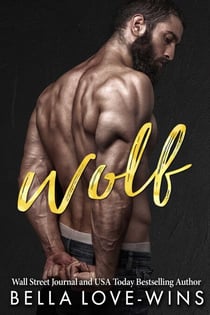 Wolf - Tall, Dark and Dangerous, #2