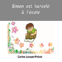 Simon est harcelé à l'école