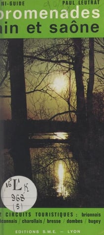 Promenades, Ain et Saône - Miniguide