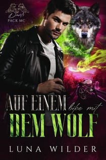 Auf einem Bike mit dem Wolf - Devil's Pack MC, #2