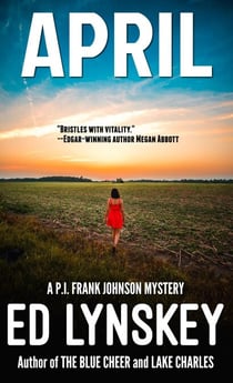 April - P.I. Frank Johnson Mystery Series, #28
