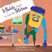 Lil Paddy Learns to Love His Patches - Lil Horreurs, #2