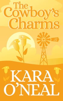 The Cowboy's Charms - Texas Brides of Pike's Run, #3