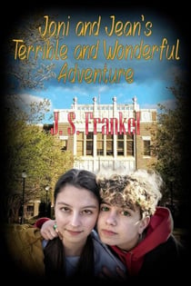 Joni and Jean's Terrible and Wonderful Adventure