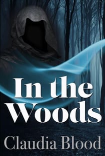 In the Woods - The Northwoods Guardians, #2