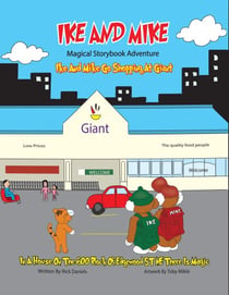 Ike and Mike Magical Storybook Adventure: Ike and Mike Go Shopping At Giant - Ike and Mike
