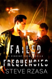 Failed Frequencies - Vincent Chen, #3