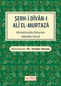 Serh-i Dîvân-i ‘Alî el-Murtazâ’
