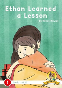 Ethan Learned a Lesson - Wise Kids Series, #1