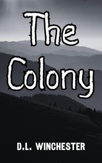 The Colony - Graveside Reads Vol. 1, #4