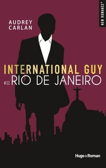 International guy - Tome 11 - Rio de Janeiro