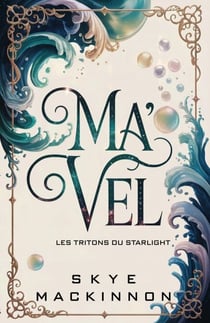 Ma'vel : Les Tritons du Starlight - Starlight: L’Agence de rencontres intergalactique