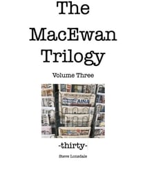 -30- - The MacEwan Trilogy, #3
