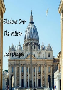 Shadows Over The Vatican