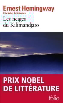Les neiges du Kilimandjaro - Dix Indiens et autres nouvelles
