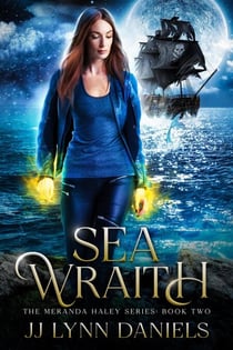 Sea Wraith - The Meranda Haley Series, #2