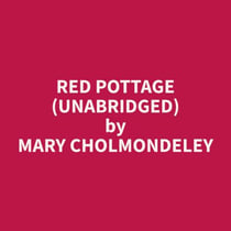 Red Pottage (Unabridged)