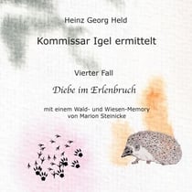 Kommissar Igel ermittelt - Diebe im Erlenbruch