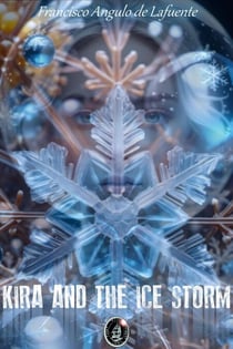 Kira and the Ice Storm