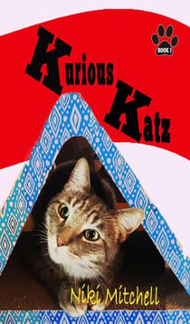 Kurious Katz - A Kitty Adventure for Kids and Cat Lovers, #1