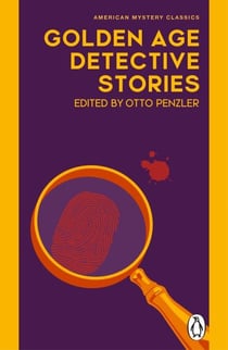 Golden Age Detective Stories - A short story collection featuring classic detective murder mysteries, perfect for fans of cosy and Golden Age crime fiction