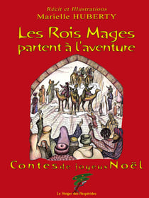 Les rois mages partent à l’aventure