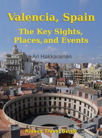 Valencia, Spain - Klaava Travel Guide