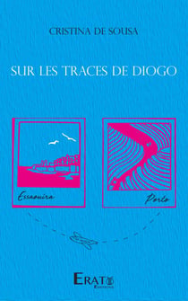 Sur les traces de Diogo
