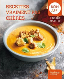 Recettes vraiment pas chères - Bon app'