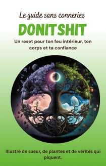 LE GUIDE SANS CONNERIES DONiTSHiT