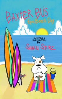 Baxter Bu’s Epic Beach Day
