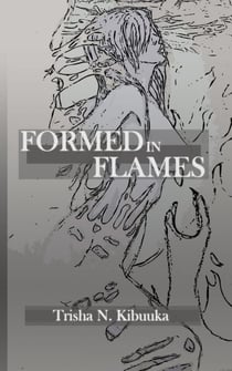Formed in Flames