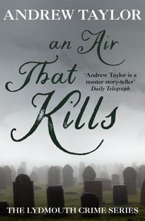 An Air That Kills - The Lydmouth Crime Series Book 1