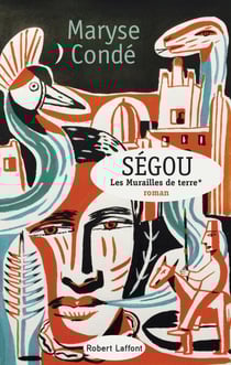 Ségou - Tome 1 Les murailles de terre - Les Murailles de terre