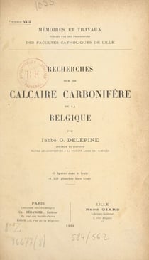 Recherches sur le calcaire carbonifère de la Belgique
