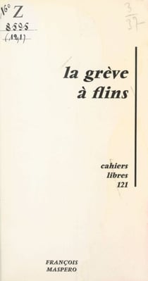 La grève à Flins - Documents, témoignages
