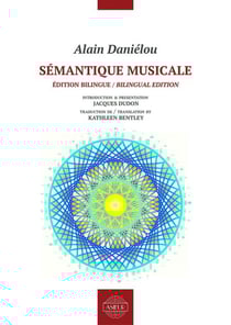 Sémantique musicale - Édition bilingue français - anglais - Essai de psycho-physiologie auditive / Essay on auditory psycho-physiology