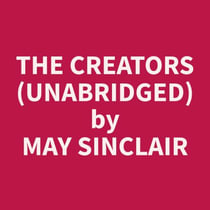 The Creators (Unabridged)