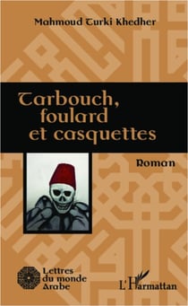 Tarbouch, foulard et casquettes - Roman