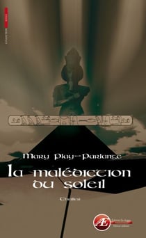 La malédiction du Soleil - Thriller ésotérique