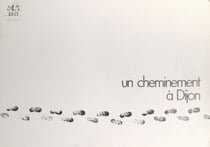 Un cheminement à Dijon
