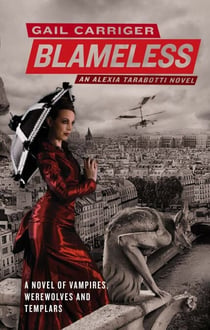 Blameless - Book 3 of The Parasol Protectorate