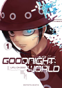 Goodnight World - Tome 1