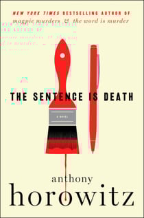The Sentence Is Death - A Novel