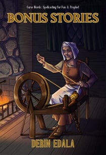 Bonus Stories - Curse Words: Spellcasting for Fun and Prophet, #5