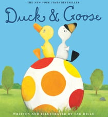 Duck & Goose: Read & Listen Edition