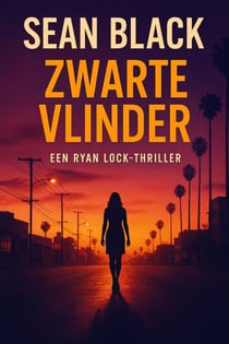 Zwarte Vlinder - De Ryan Lock-serie, #3