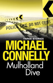 Mulholland Dive - Three Stories