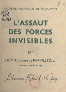 L'assaut des forces invisibles