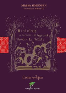 Contes nordiques - Histoires à raconter en regardant tomber la neige